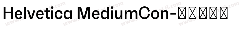 Helvetica MediumCon字体转换